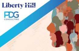 Liberty Hill Client Story PDG Consulting